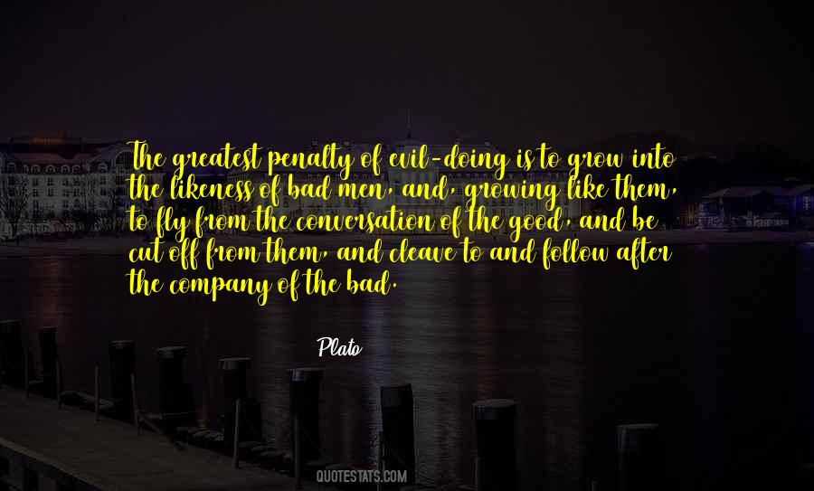 Quotes About Evil Doing #1595063