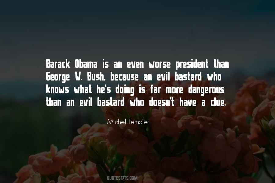 Quotes About Evil Doing #184550