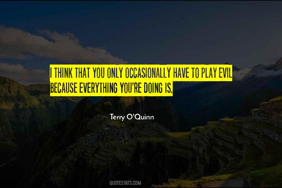 Quotes About Evil Doing #189153