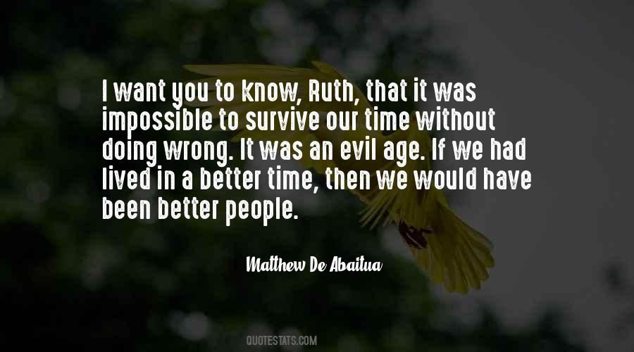 Quotes About Evil Doing #398920