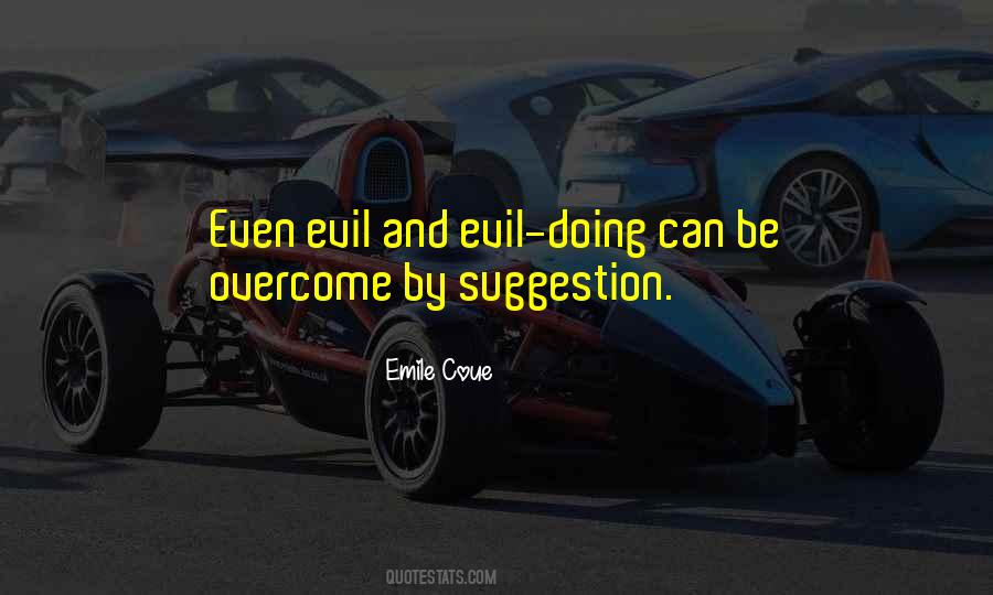 Quotes About Evil Doing #498725
