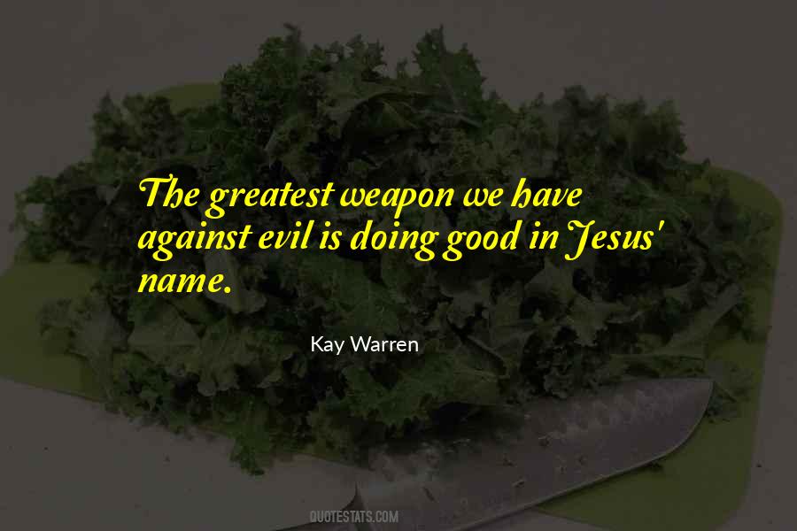 Quotes About Evil Doing #571343