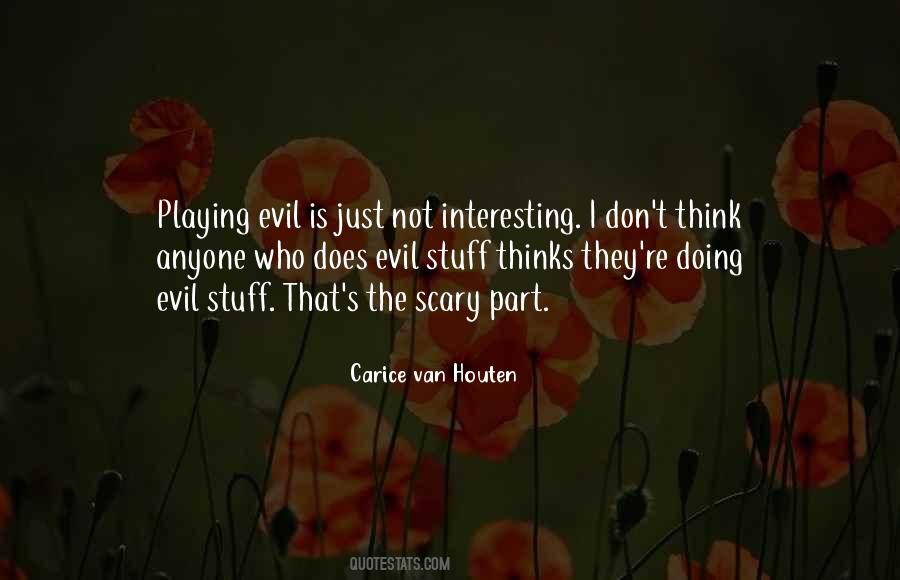 Quotes About Evil Doing #65110
