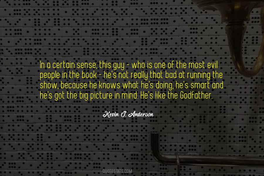 Quotes About Evil Doing #954153