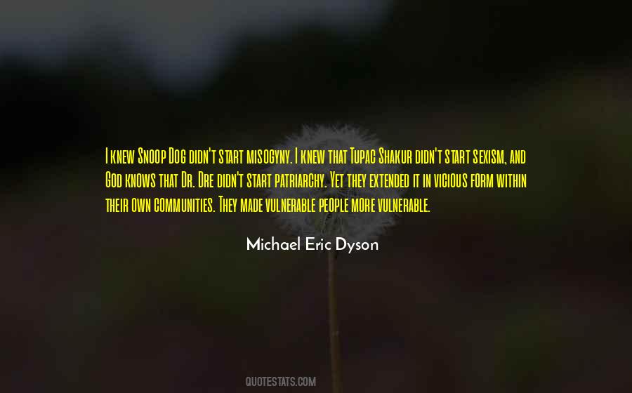 Eric Dyson Quotes #1381308