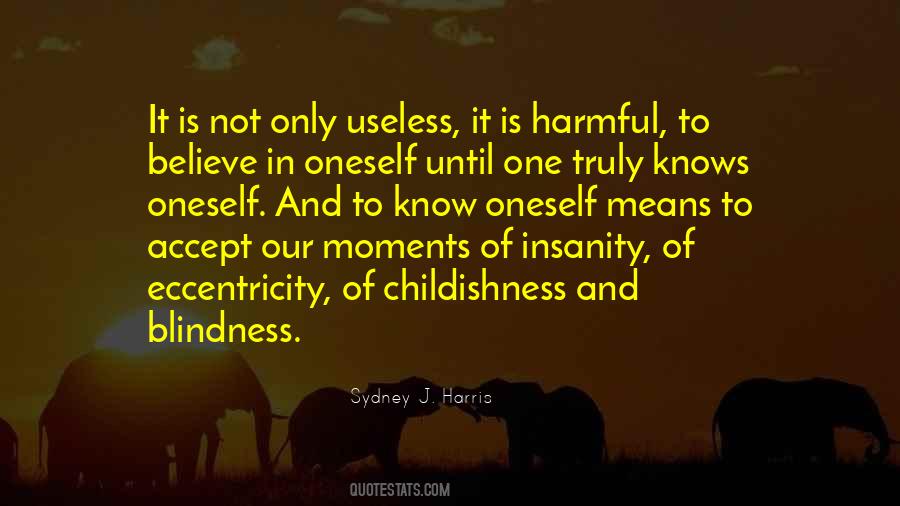 Quotes About Childishness #1044548
