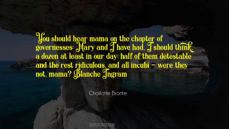 Quotes About Blanche #1151268