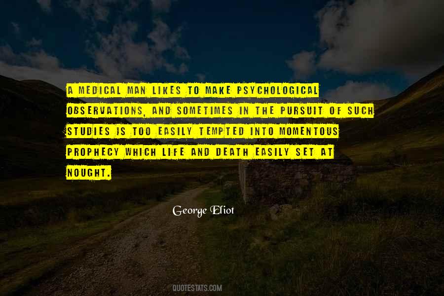 Man Psychology Quotes #1143812