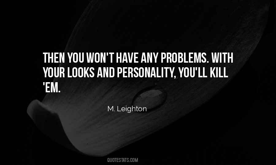 Quotes About Looks Vs Personality #1042179
