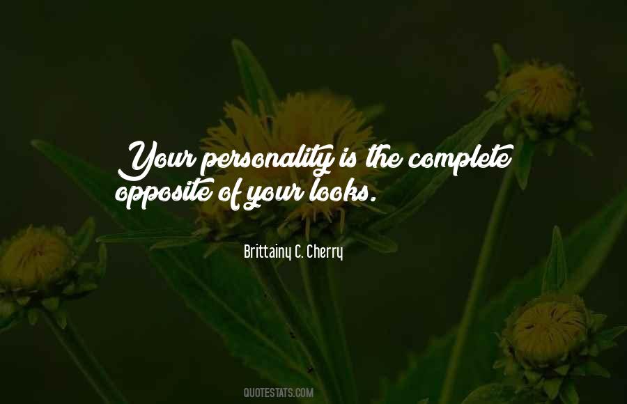 Quotes About Looks Vs Personality #841615
