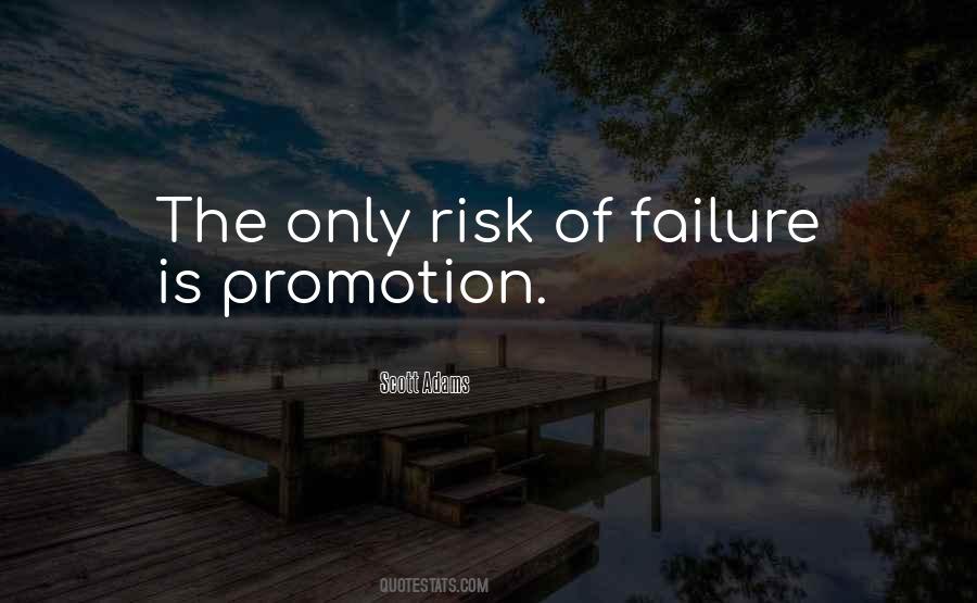Quotes About Promotion #1135078