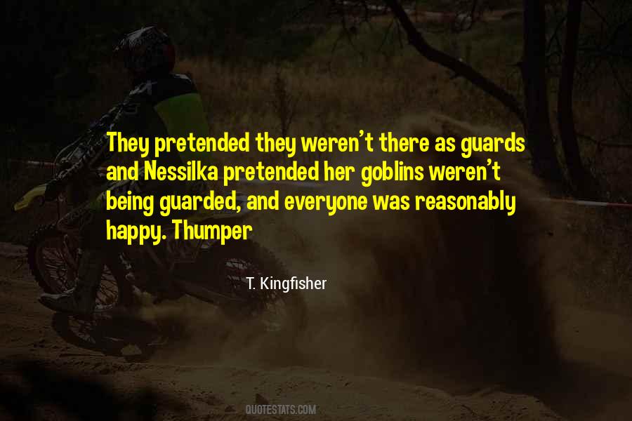 Quotes About Being Guarded #874920