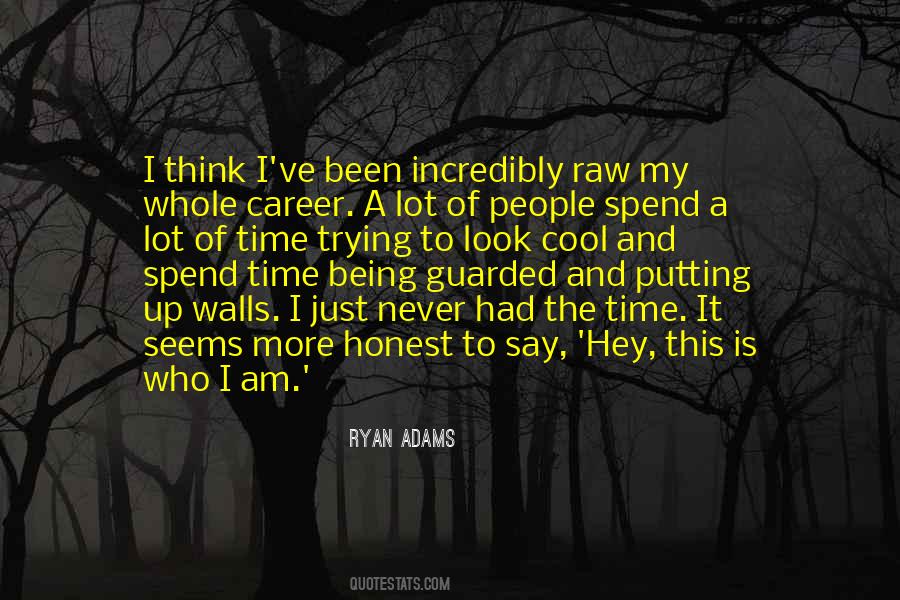 Quotes About Being Guarded #969274