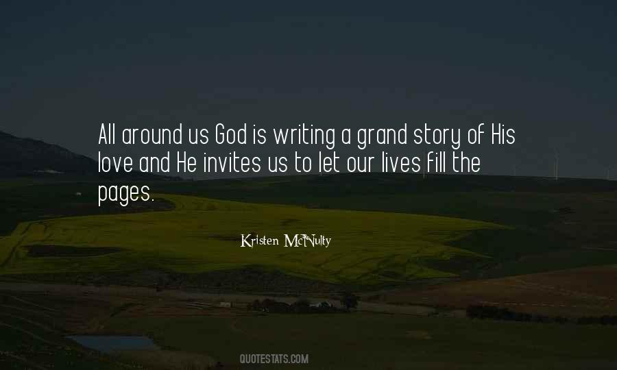 Quotes About God Writing My Love Story #269173
