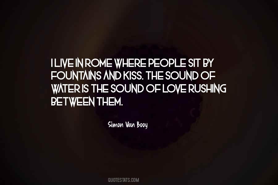 Quotes About Sound Of Water #1087395