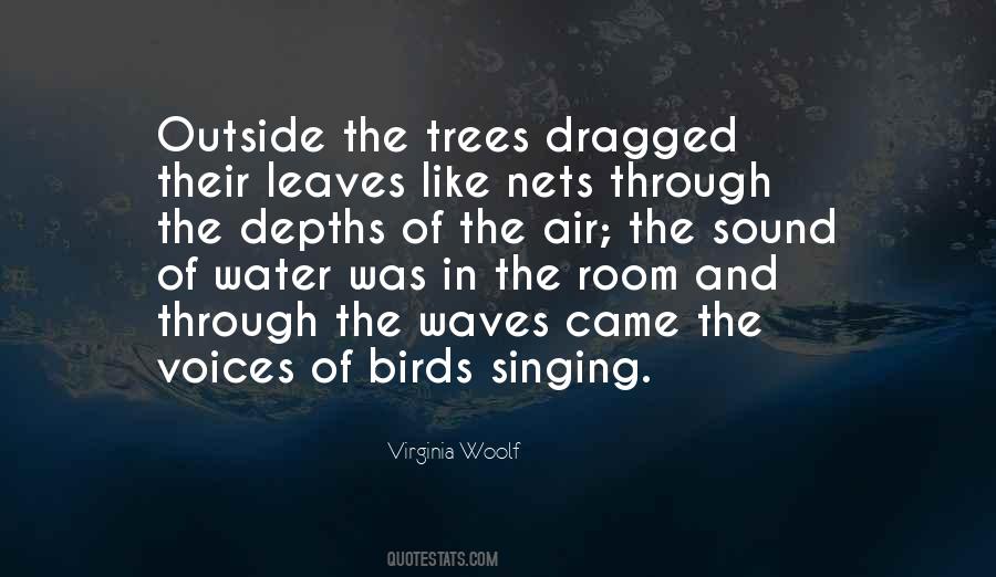 Quotes About Sound Of Water #1349027