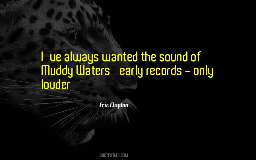 Quotes About Sound Of Water #1563004