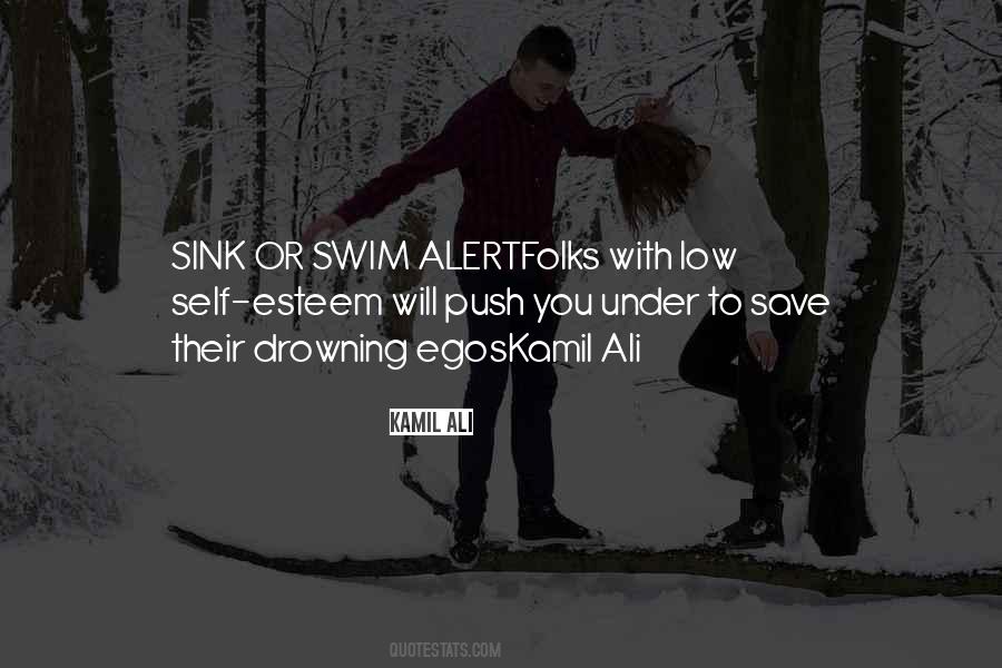 Quotes About Sink Or Swim #1308605