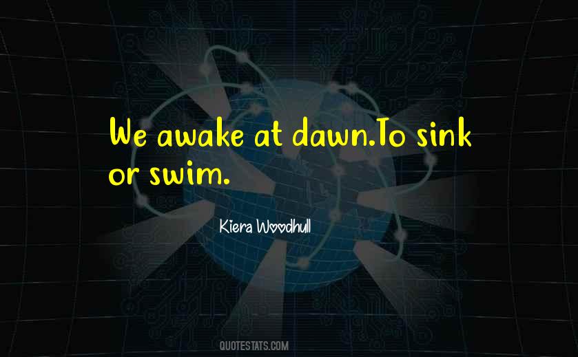 Quotes About Sink Or Swim #184180