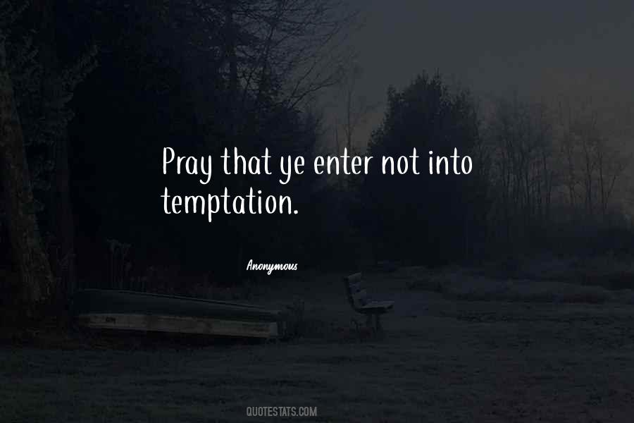 Pray That Quotes #1028854