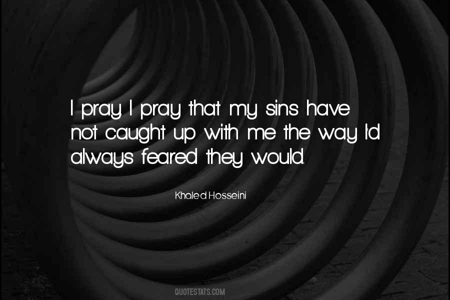 Pray That Quotes #1842960