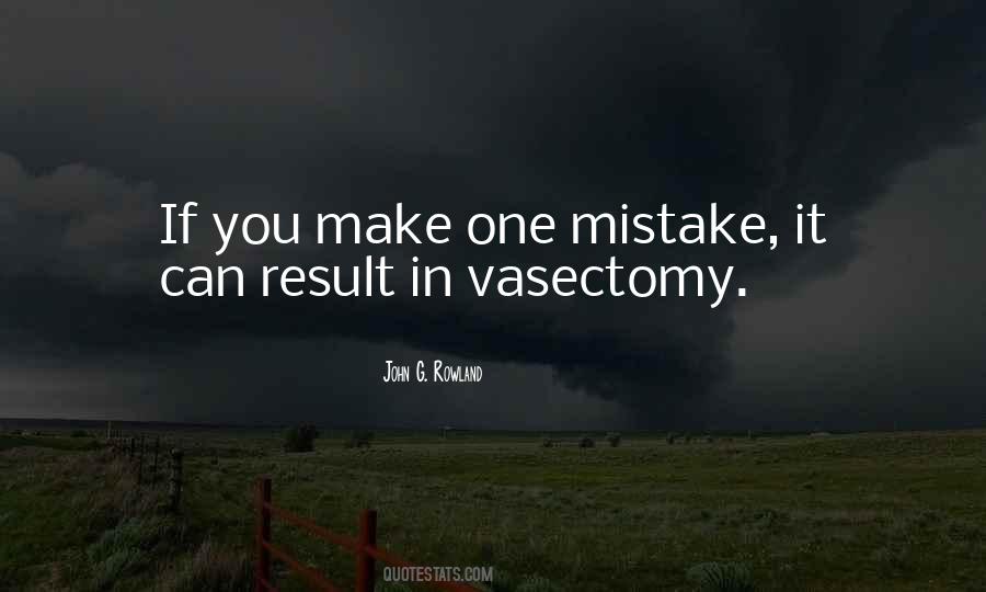 Quotes About Vasectomy #1762503