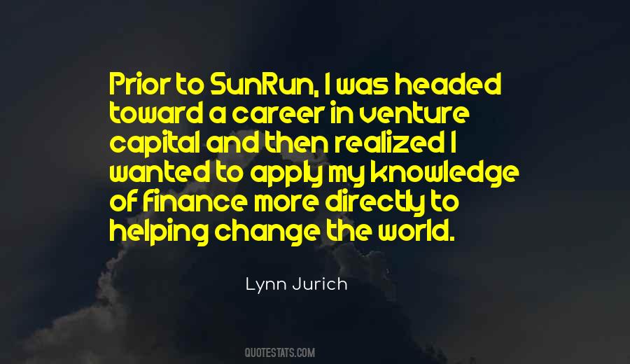 Quotes About A Career Change #1436747