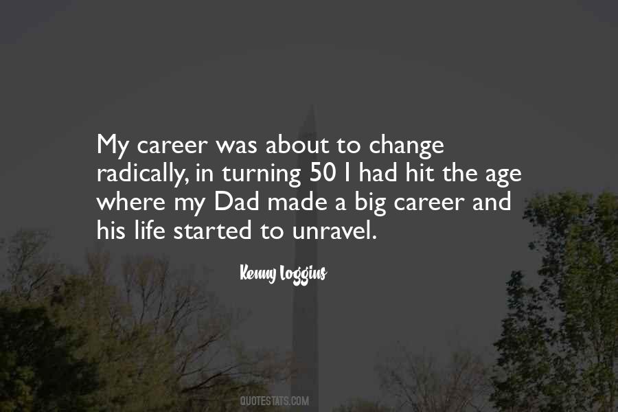 Quotes About A Career Change #655832