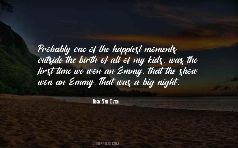 Big Moments Quotes #1087537