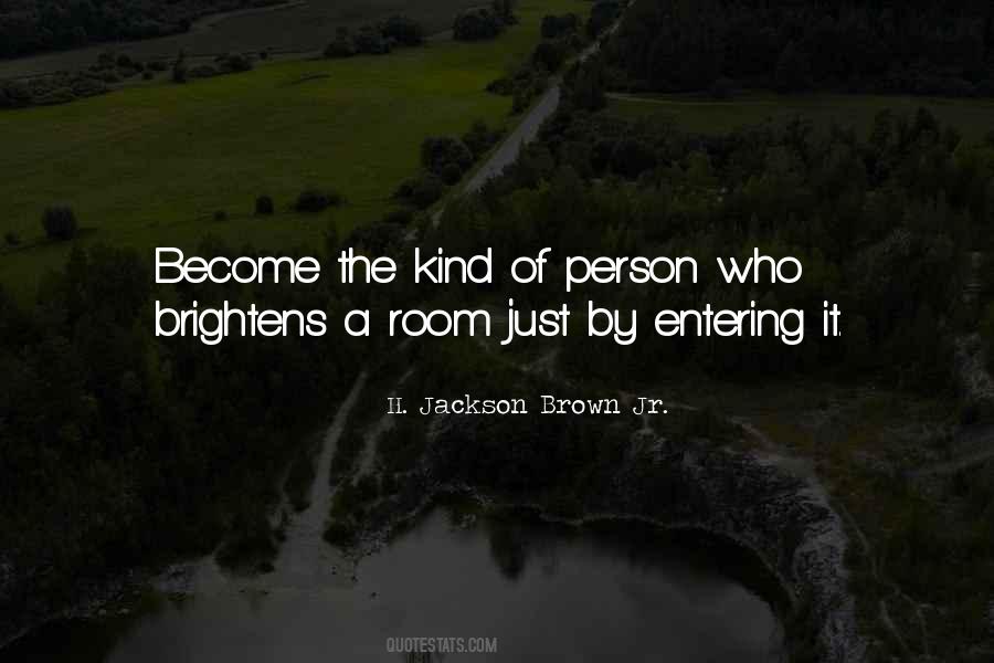 Quotes About Entering #273566 Quotes About Entering #273566