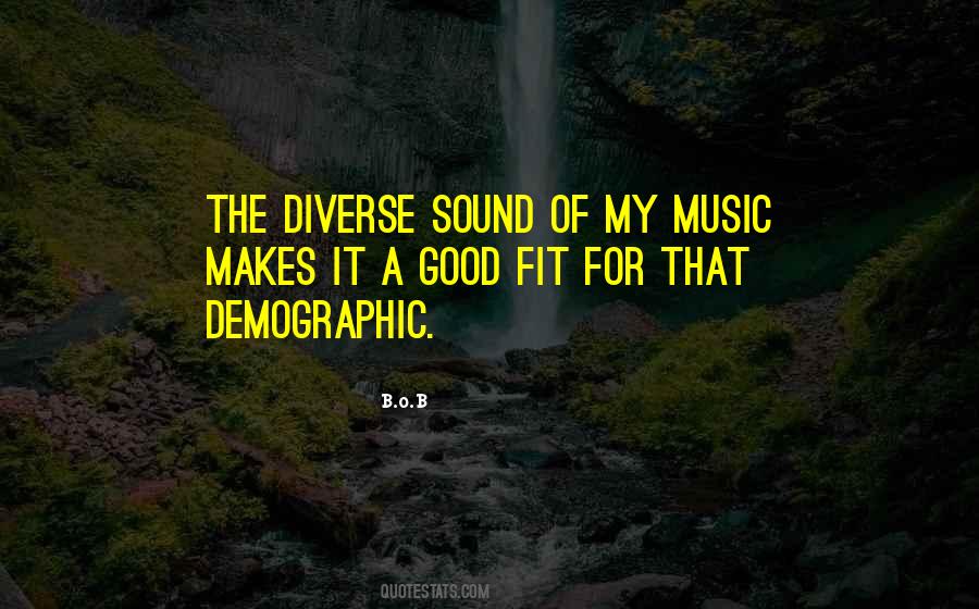 Sound That Makes Quotes #926149