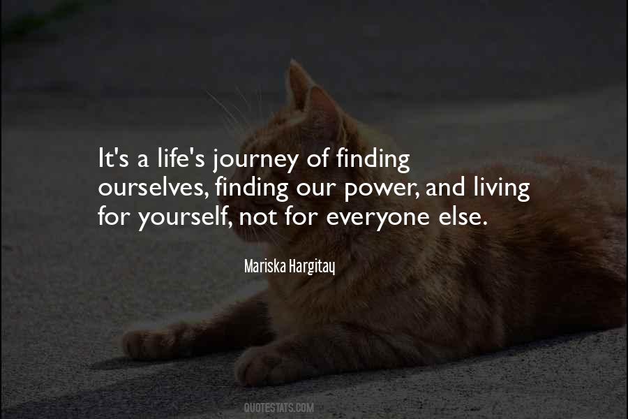 Quotes About Life Finding Yourself #969985