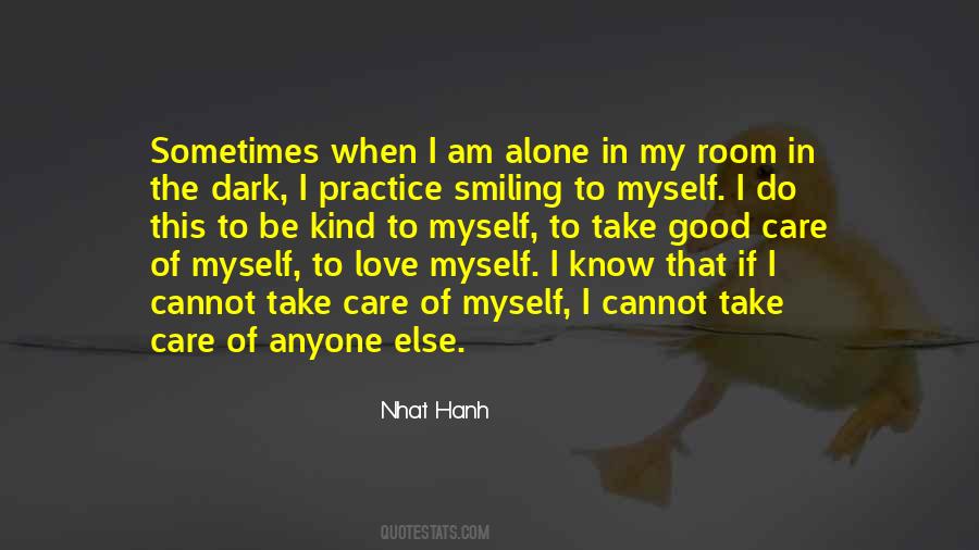 Quotes About Alone In The Dark #1115551