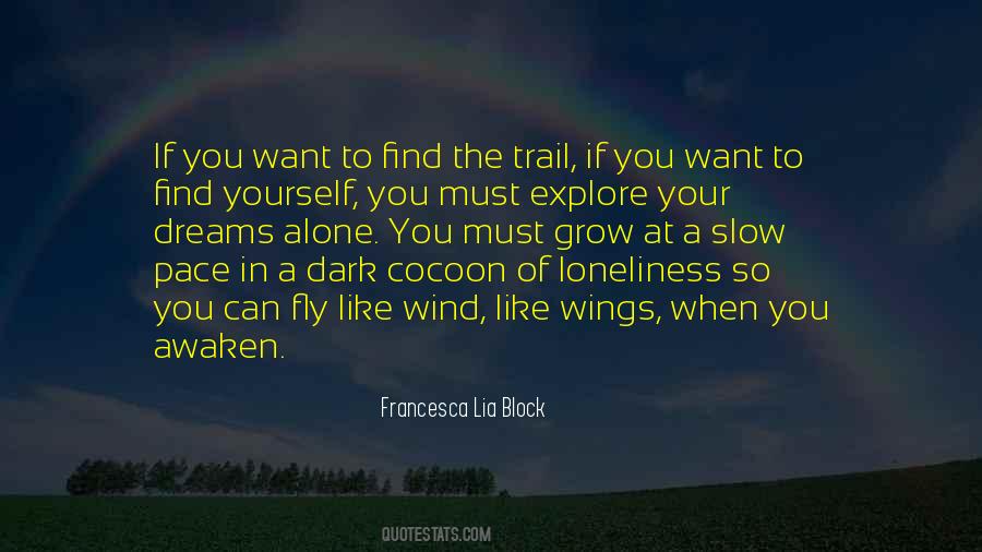 Quotes About Alone In The Dark #1124087