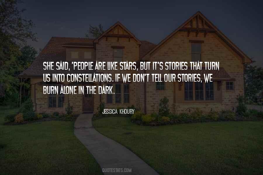 Quotes About Alone In The Dark #1529150