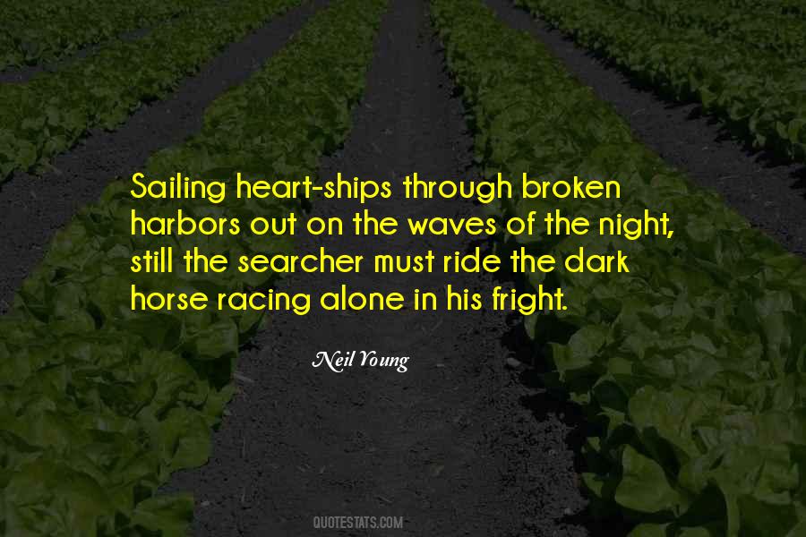 Quotes About Alone In The Dark #187653