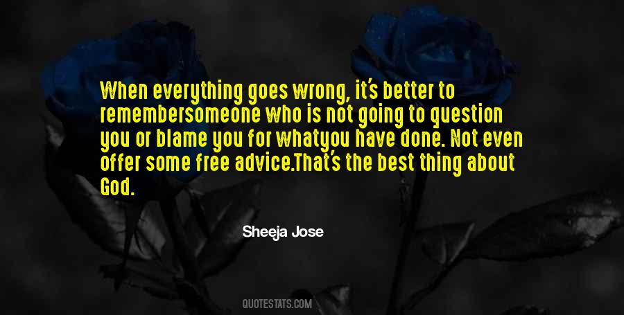 Quotes About Everything Goes Wrong #51496