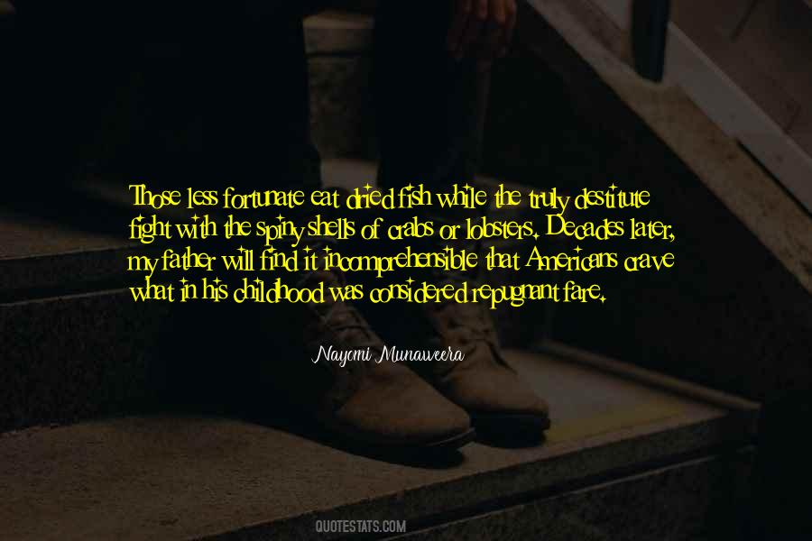 Dried Food Quotes #980331