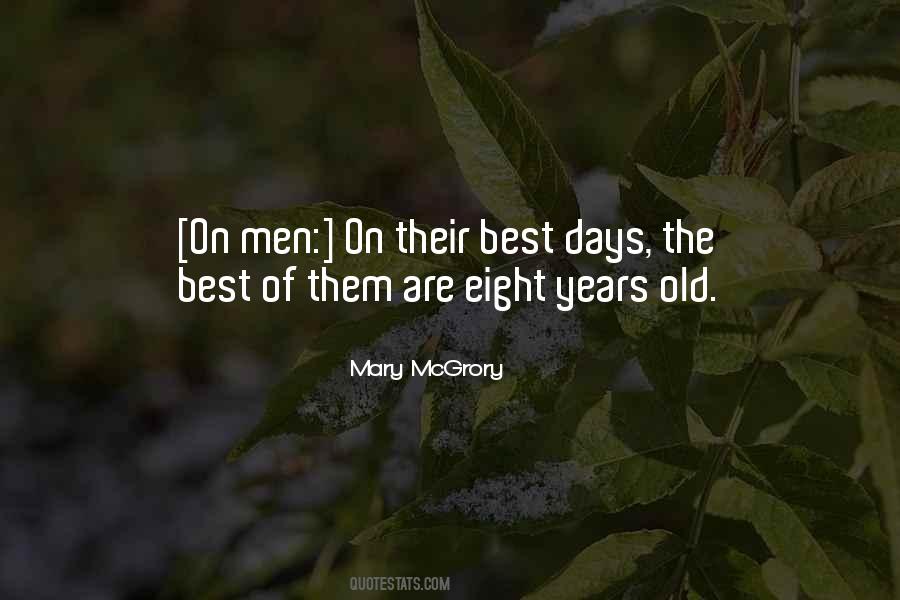 Eight Days Quotes #1466446