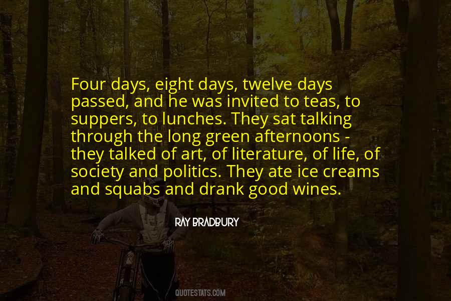 Eight Days Quotes #1766719