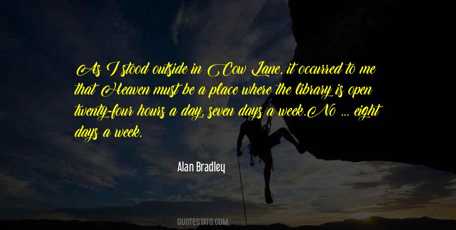 Eight Days Quotes #1809247