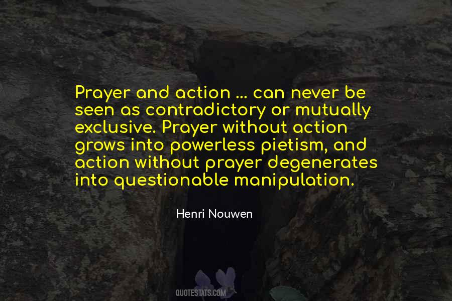 Quotes About Prayer And Action #1215264
