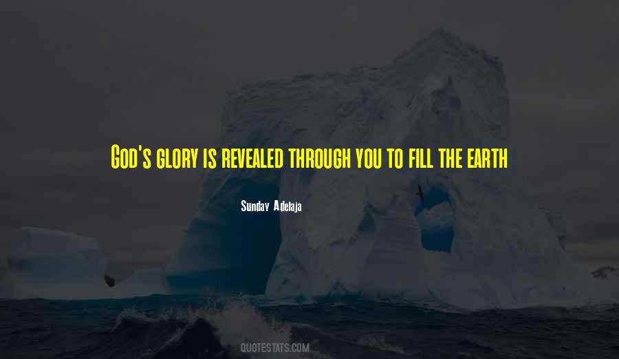 Quotes About God's Glory #1238849