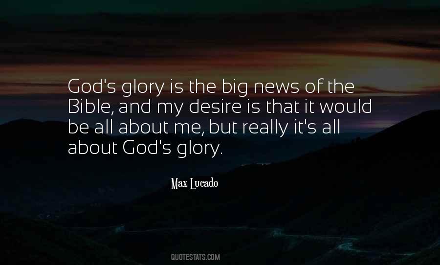 Quotes About God's Glory #177388