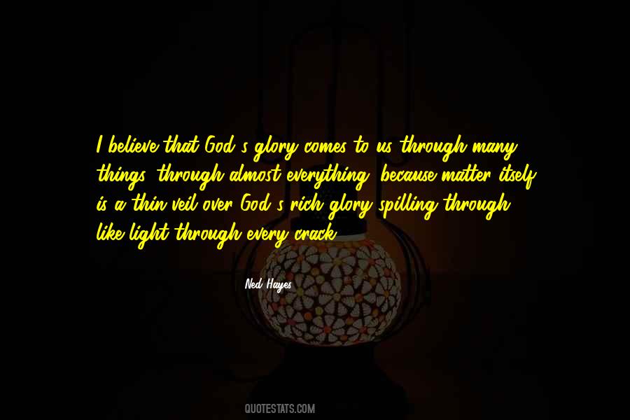 Quotes About God's Glory #775061