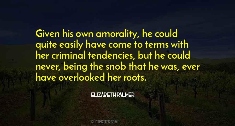 Quotes About Amorality #1063084