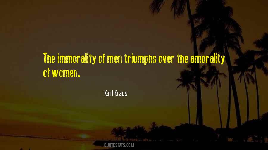 Quotes About Amorality #837060