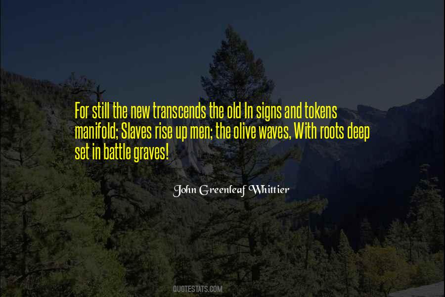 John Greenleaf Quotes #590589