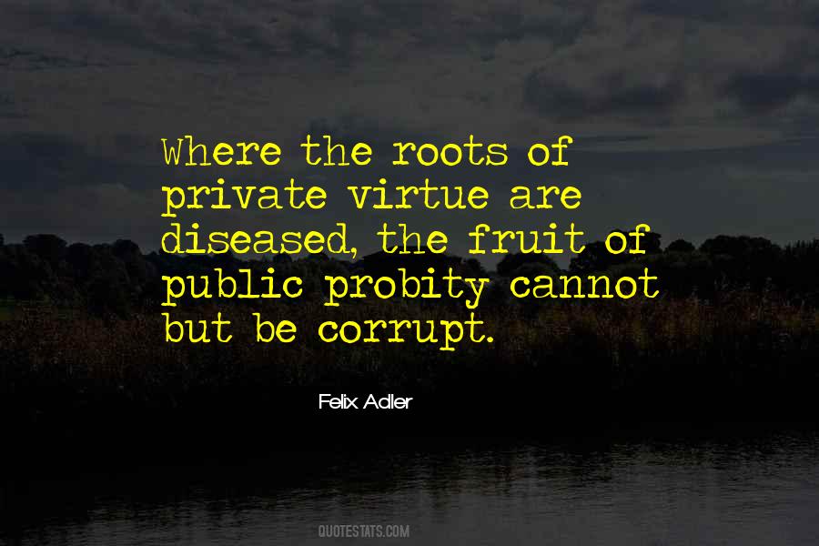 Quotes About Probity #1103719