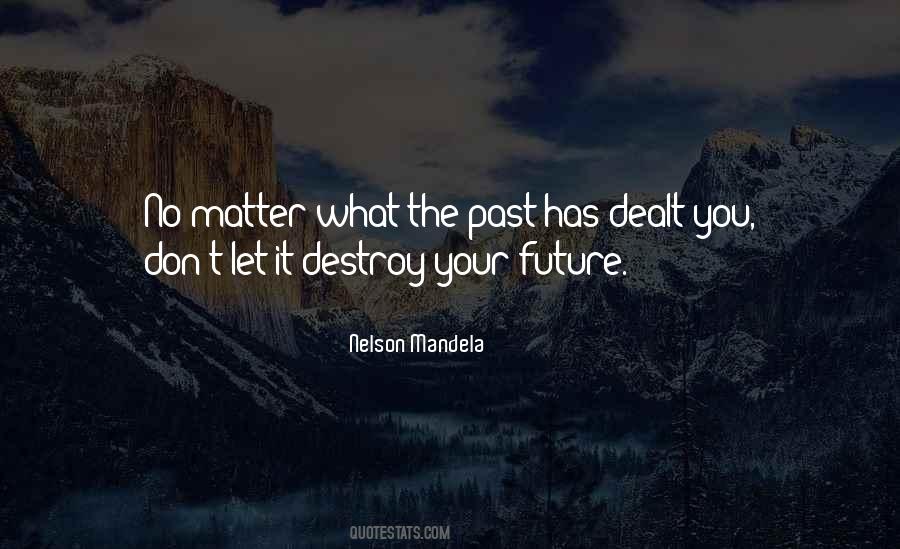 Quotes About Positive Future #563685